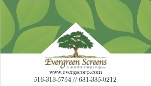 Evergreen Screens Landscaping Corp